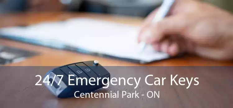 24/7 Emergency Car Keys Centennial Park - ON