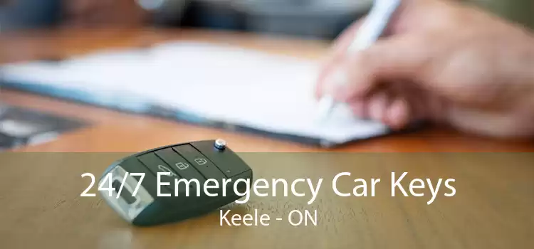 24/7 Emergency Car Keys Keele - ON