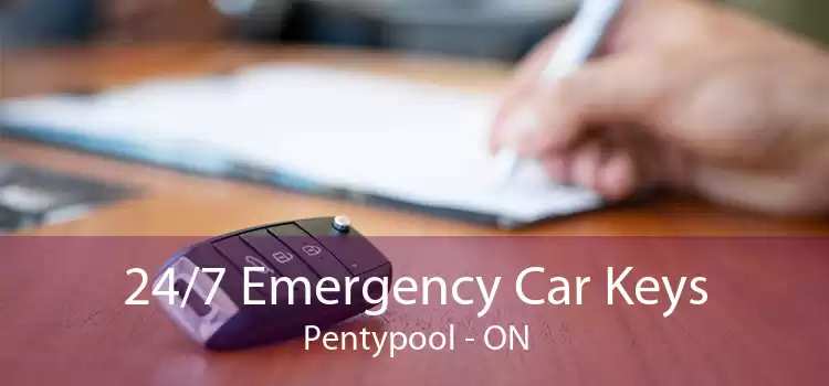 24/7 Emergency Car Keys Pentypool - ON