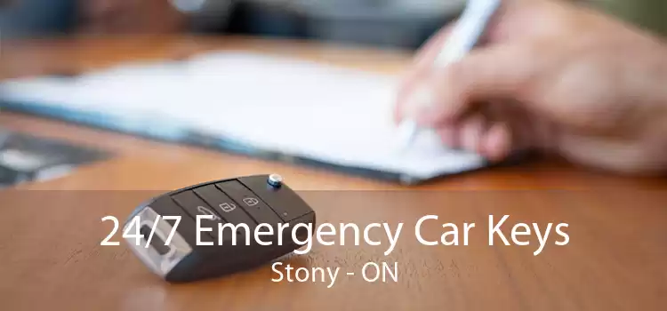 24/7 Emergency Car Keys Stony - ON