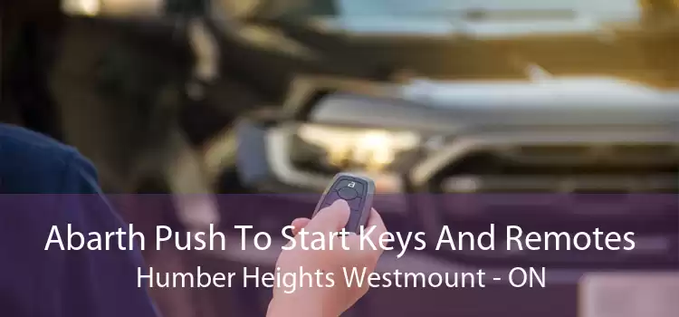 Abarth Push To Start Keys And Remotes Humber Heights Westmount - ON