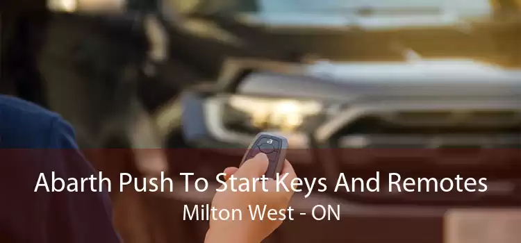 Abarth Push To Start Keys And Remotes Milton West - ON