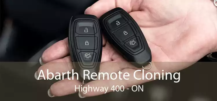Abarth Remote Cloning Highway 400 - ON