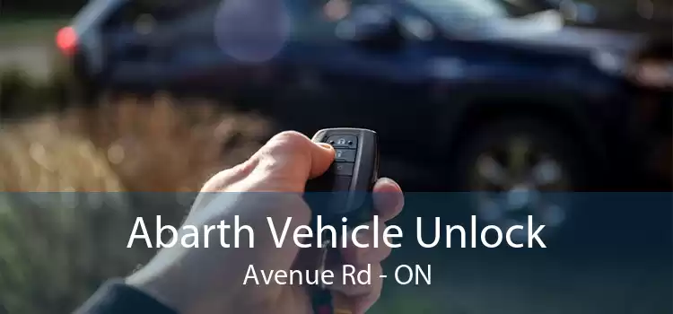 Abarth Vehicle Unlock Avenue Rd - ON
