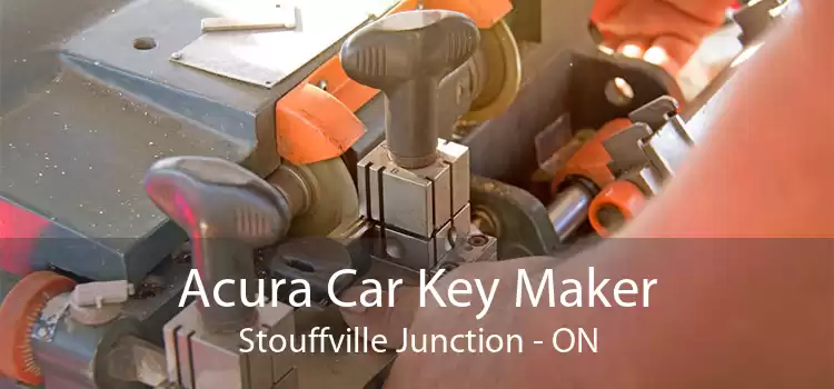 Acura Car Key Maker Stouffville Junction - ON