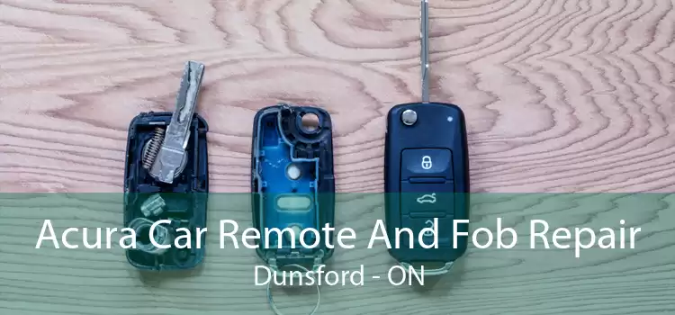 Acura Car Remote And Fob Repair Dunsford - ON