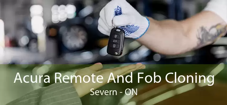 Acura Remote And Fob Cloning Severn - ON