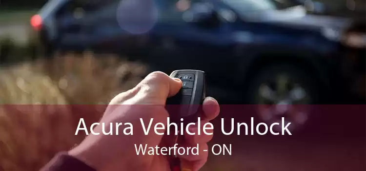Acura Vehicle Unlock Waterford - ON
