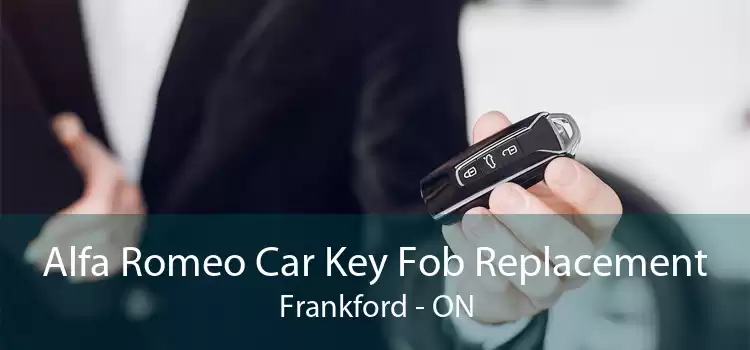 Alfa Romeo Car Key Fob Replacement Frankford - ON