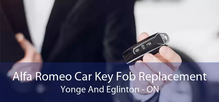 Alfa Romeo Car Key Fob Replacement Yonge And Eglinton - ON