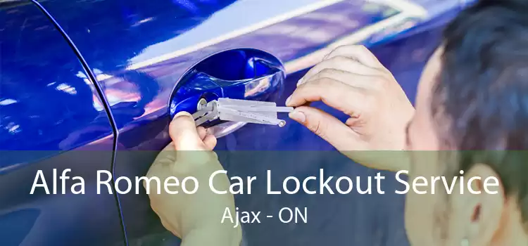 Alfa Romeo Car Lockout Service Ajax - ON
