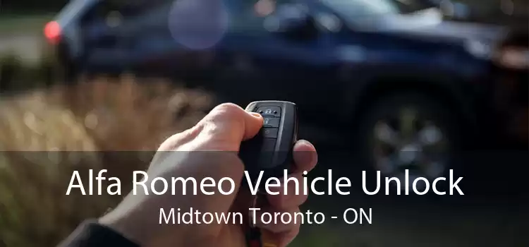 Alfa Romeo Vehicle Unlock Midtown Toronto - ON
