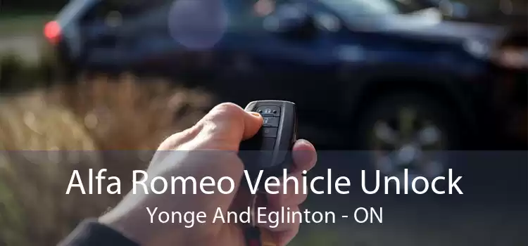 Alfa Romeo Vehicle Unlock Yonge And Eglinton - ON