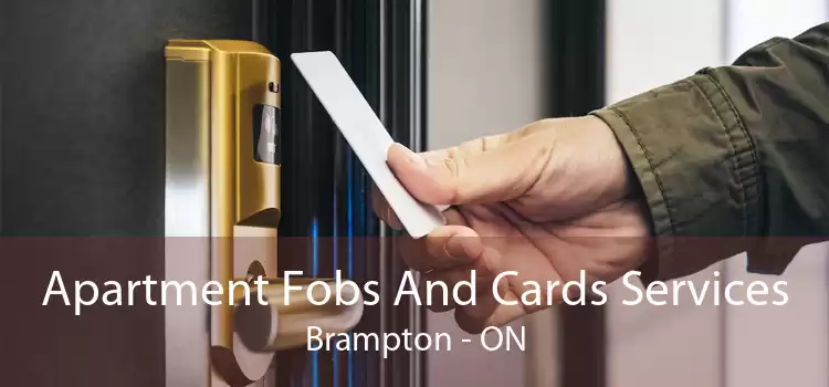 Apartment Fobs And Cards Services Brampton - ON