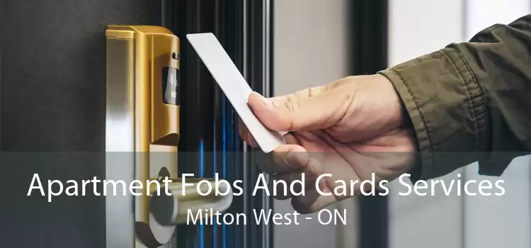 Apartment Fobs And Cards Services Milton West - ON