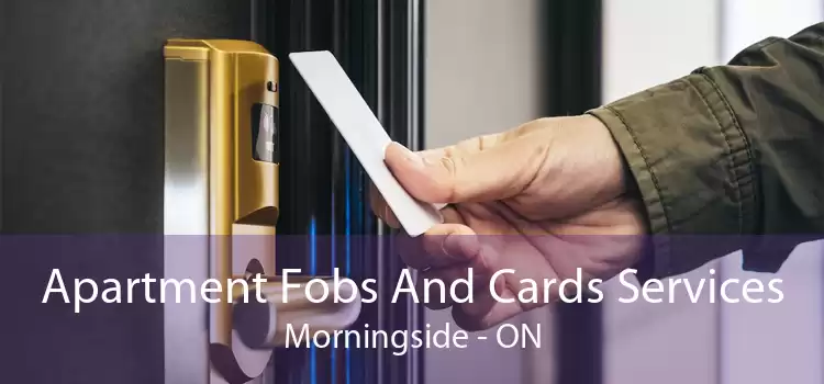 Apartment Fobs And Cards Services Morningside - ON