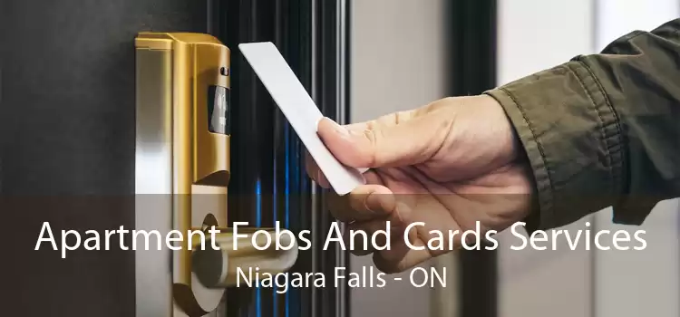 Apartment Fobs And Cards Services Niagara Falls - ON