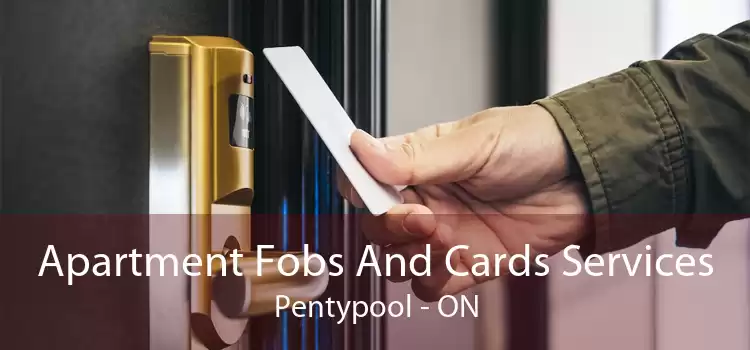 Apartment Fobs And Cards Services Pentypool - ON