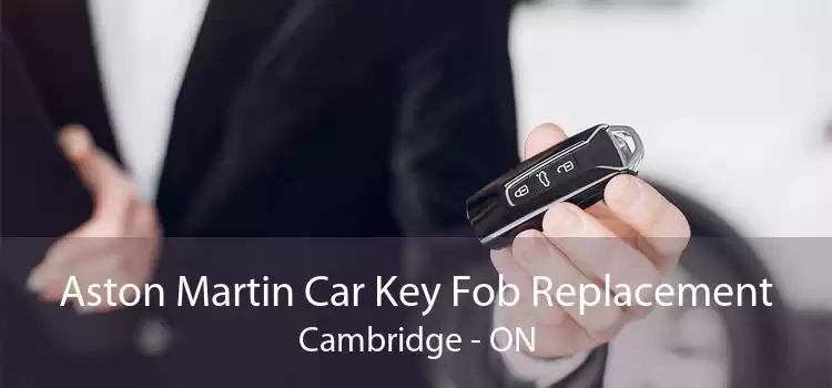 Aston Martin Car Key Fob Replacement Cambridge - ON