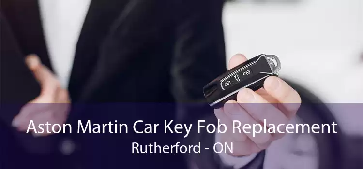 Aston Martin Car Key Fob Replacement Rutherford - ON