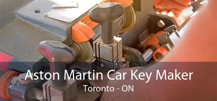 Aston Martin Car Key Maker Toronto - ON