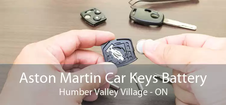 Aston Martin Car Keys Battery Humber Valley Village - ON