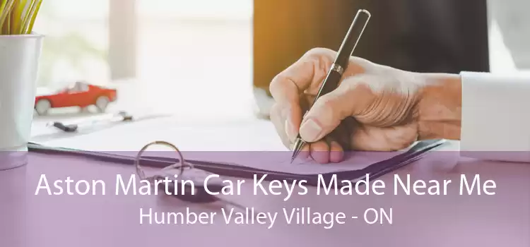 Aston Martin Car Keys Made Near Me Humber Valley Village - ON