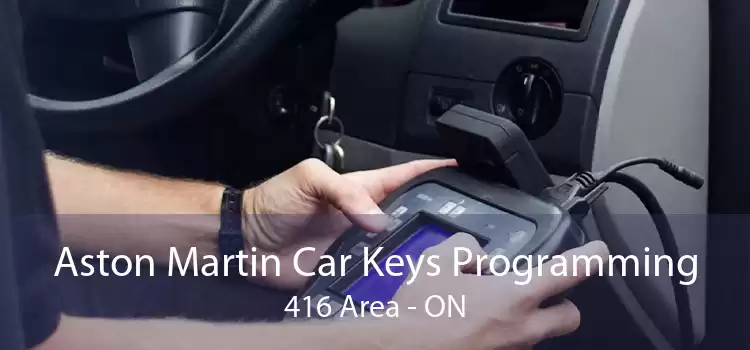 Aston Martin Car Keys Programming 416 Area - ON
