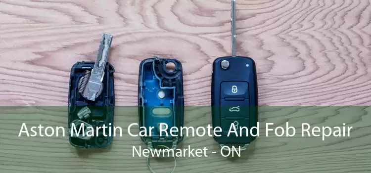 Aston Martin Car Remote And Fob Repair Newmarket - ON
