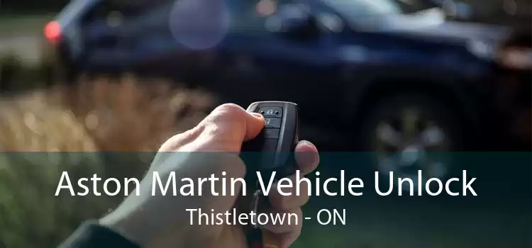 Aston Martin Vehicle Unlock Thistletown - ON
