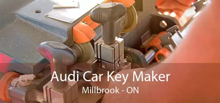 Audi Car Key Maker Millbrook - ON