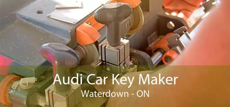 Audi Car Key Maker Waterdown - ON