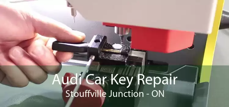 Audi Car Key Repair Stouffville Junction - ON