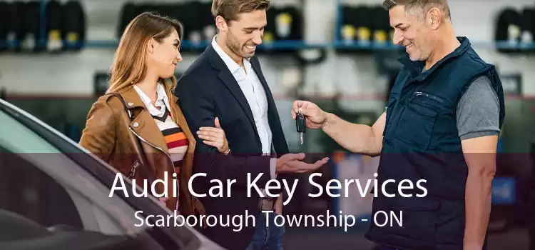 Audi Car Key Services Scarborough Township - ON