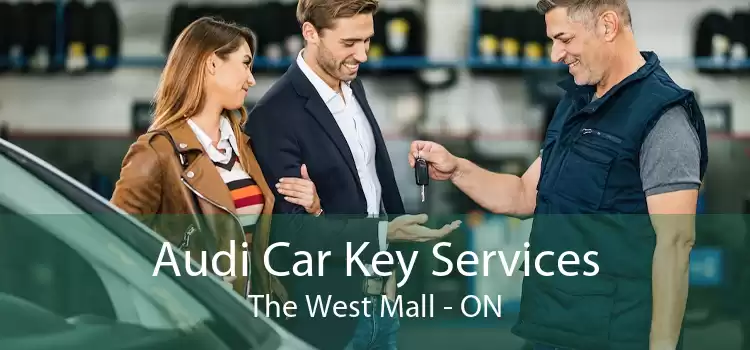 Audi Car Key Services The West Mall - ON