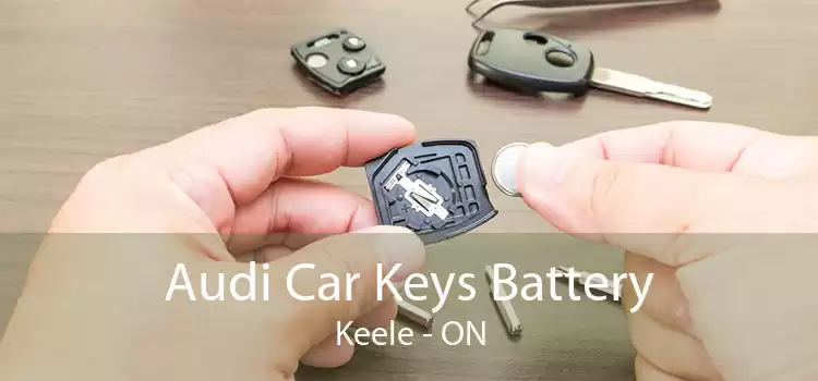 Audi Car Keys Battery Keele - ON