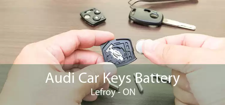 Audi Car Keys Battery Lefroy - ON