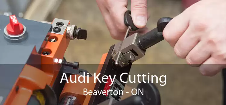 Audi Key Cutting Beaverton - ON