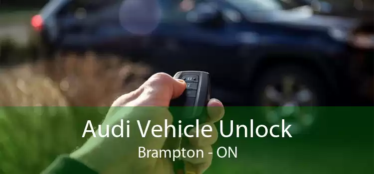 Audi Vehicle Unlock Brampton - ON