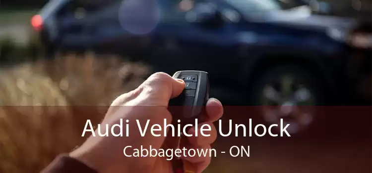 Audi Vehicle Unlock Cabbagetown - ON