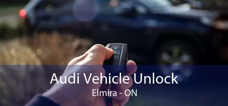 Audi Vehicle Unlock Elmira - ON