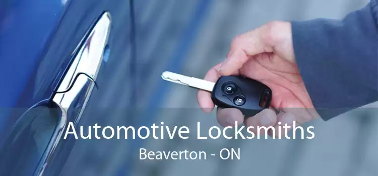 Automotive Locksmiths Beaverton - ON