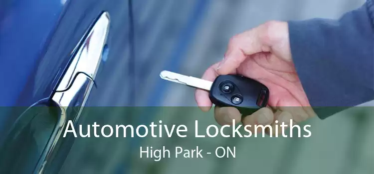Automotive Locksmiths High Park - ON