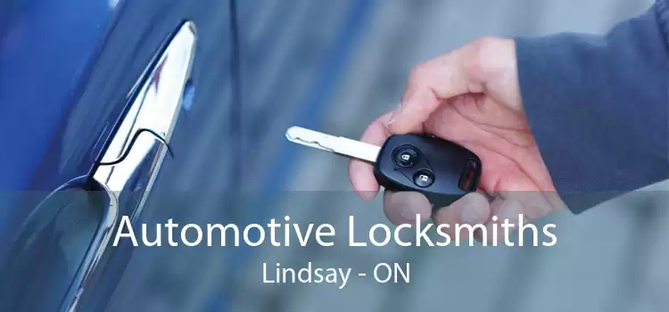 Automotive Locksmiths Lindsay - ON