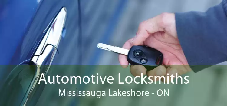 Automotive Locksmiths Mississauga Lakeshore - ON