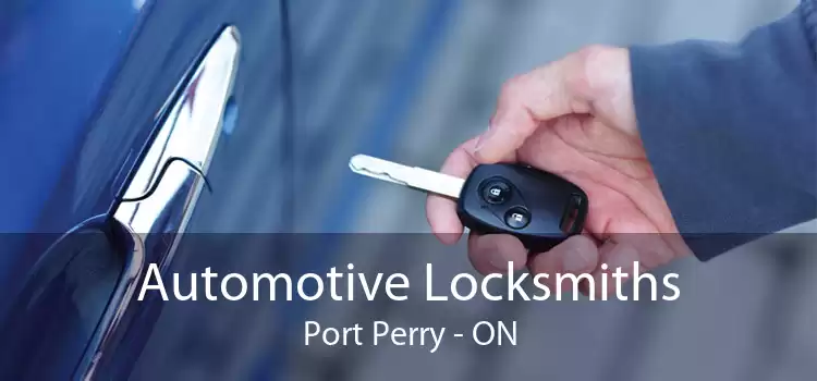 Automotive Locksmiths Port Perry - ON