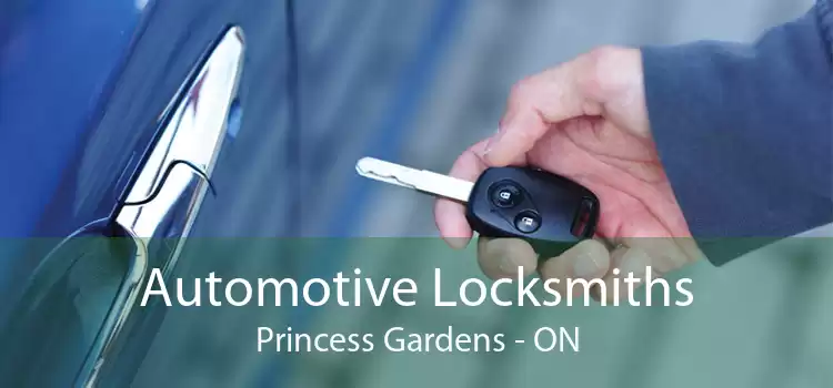 Automotive Locksmiths Princess Gardens - ON