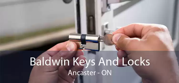 Baldwin Keys And Locks Ancaster - ON
