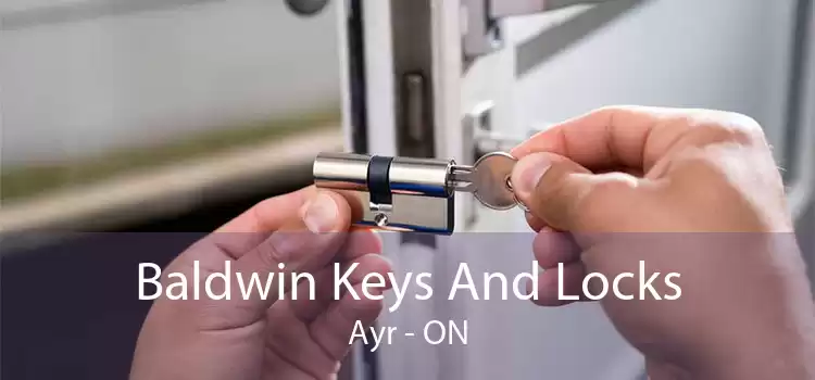 Baldwin Keys And Locks Ayr - ON