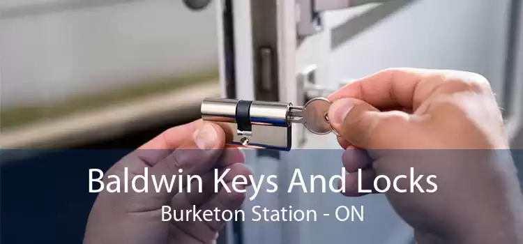 Baldwin Keys And Locks Burketon Station - ON